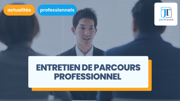 illustration pour Entretien de parcours professionnel (ex-entretien professionnel) : tout ce qu'il faut savoir depuis la réforme